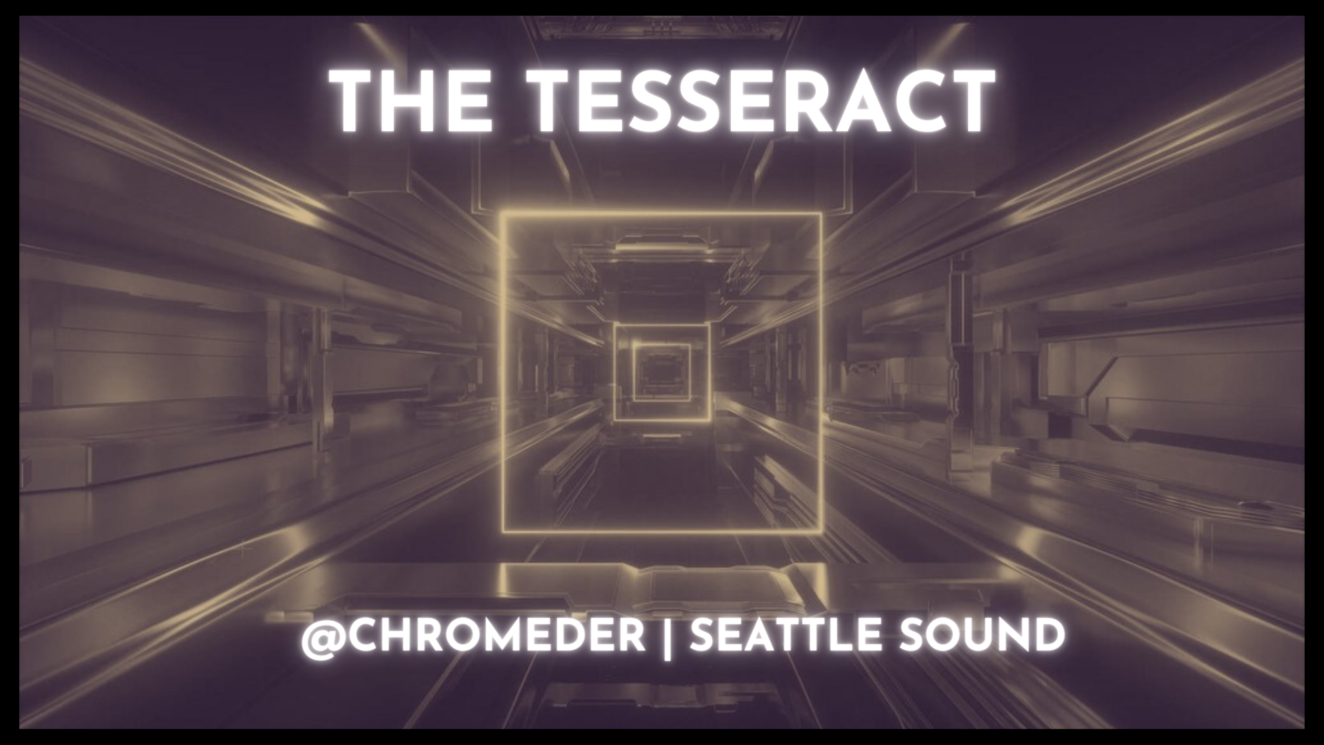 The Tesseract